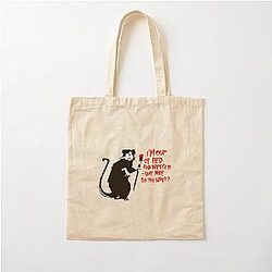 Banksy I'm out of bed and dressed what more do you want Cotton tote bag