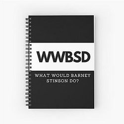 What would Barney Stinson do Spiral Notebook