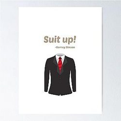 How I Met Your Mother Barney Stinson Suit Quote Poster