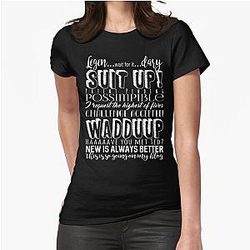 How I Met Your Mother Barney Stinson Quotes Fitted T-Shirt