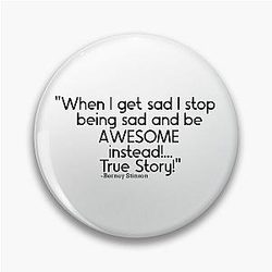 True Story How I Met Your Mother Barney Stinson Pin