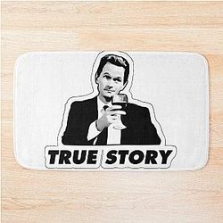 Barney Stinson True Story Bath Mat