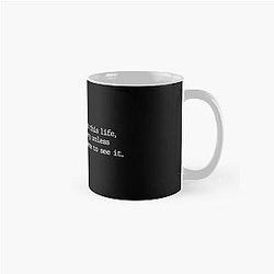 Barney Stinson Quote Mug