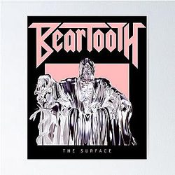 Beartooth Band T Shirt Poster