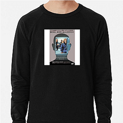 Being John Malkovich Merchandise Being John Malkovich Sweatshirts