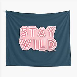 Stay Wild Ben Azelart Tapestry