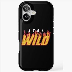 Stay Wild Fire Ben Azelart Tough Case