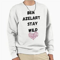 Funny Ben Azelart Stay Wild Sweatshirt