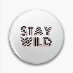 Ben Azelart Stay Wild Pin