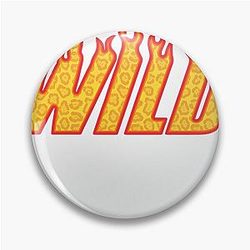 Stay Wild Fire Ben Azelart Pin