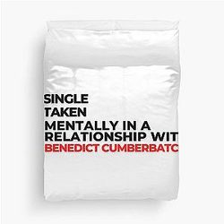 Mentally in A Relationship with Benedict Cumberbatch Duvet Cover