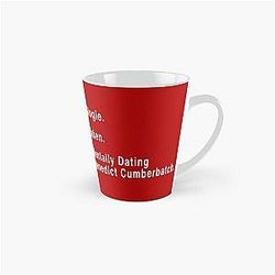 Single Taken Mentally Dating Benedict Cumberbatch Mug
