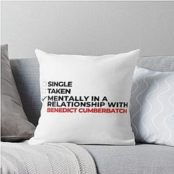 Mentally In A Relationship With Benedict Cumberbatch Throw Pillow