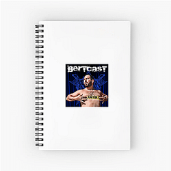 Bertcast is a comedy podcast Bertcast Notebook