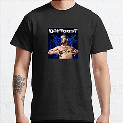 Bertcast is a comedy podcast Bertcast T-Shirts