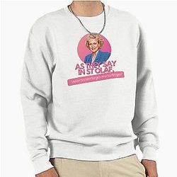 Golden Girls Rose Nylund Betty White St Olaf Art Pullover Sweatshirt