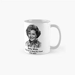 Thank You for Being Our Friend Betty White Classic Mug