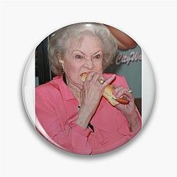 Betty White Eating a Hot Dog Pin