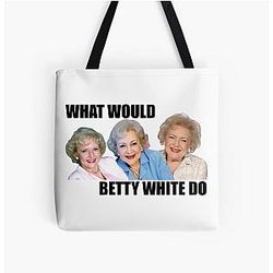 What Would Betty White Do RIP All Over Print Tote Bag
