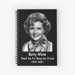 Thank You for Being Our Friend Betty White Notebook