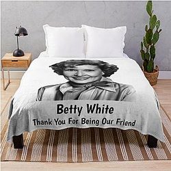 Thank You for Being Our Friend Betty White Throw Blanket