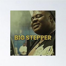Big X the Plug - Big Stepper album 2022 Poster