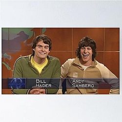 Introducing Bill Hader and Andy Samberg Poster