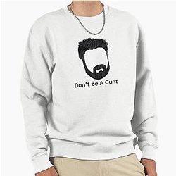 Don't be a jerk Billy Butcher Quote Pullover Sweatshirt