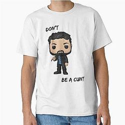 Don't be a cunt. Billy butcher Classic T-Shirt