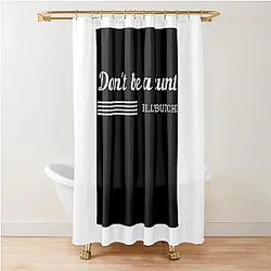 Don't be a jerk. Billy Butcher Shower Curtain