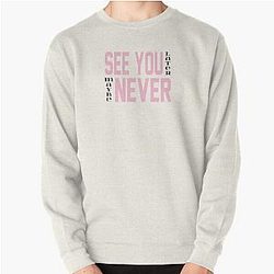 Blackpink Sweatshirts - BLACKPINK See You Later Pullover Sweatshirt RB0408