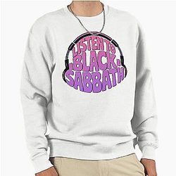 Listen to Black Sabbath Sweatshirt