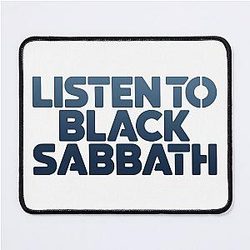 Listen to Black Sabbath Mouse Pad