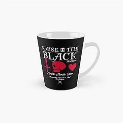 Black Sails Raise The Tall Mug