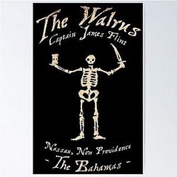 Black Sails: The Walrus Poster