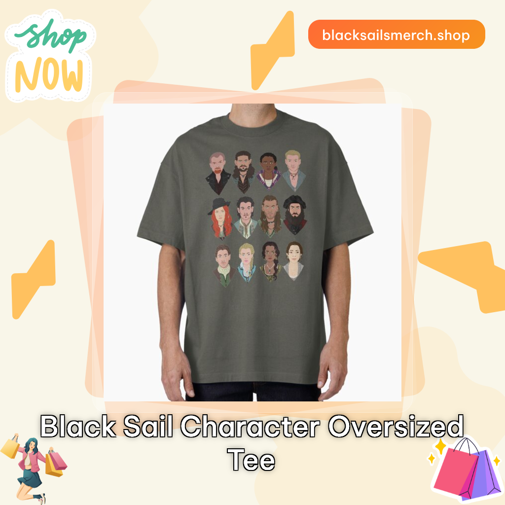 Black Sail Character Oversized Tee