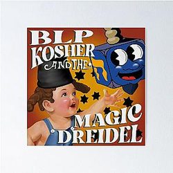 BLP Kosher and The Magic Dreidel Poster