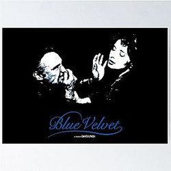 Blue Velvet - Frank and Dorothy Poster
