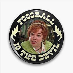 Foosball is the Waterboy - Bobby Boucher Pin