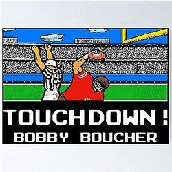 Tecmo Bowl Bobby Boucher Touchdown Poster