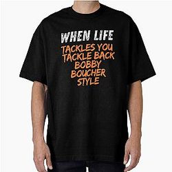When Life Tackles You Bobby Boucher Oversized T-Shirt