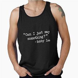 Bobby Lee - I Just Want To Say Something Tank Top