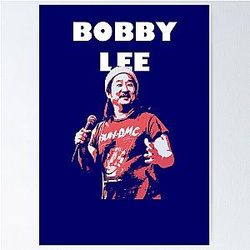 Bobby Lee Poster