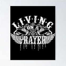 Bon Jovi Living on Prayer Poster