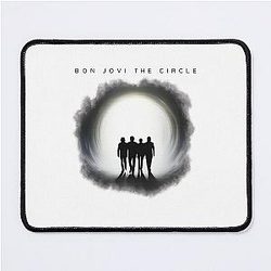 Bon Jovi The Circle Mouse Pad becomes 

Bon Jovi The Circle Mouse