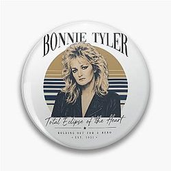 Bonnie Tyler Total Eclipse of 80s Music Pin
