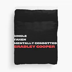 Mentally Committed to Bradley Cooper Duvet Cover