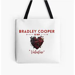 Bradley Cooper Is My Valentine Tote Bag