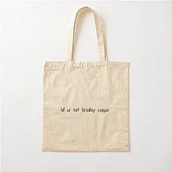 ur not bradley cooper Cotton Tote Bag