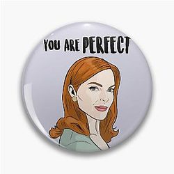 You Are Perfect - Bree Van Kamp Pin